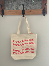Load image into Gallery viewer, Viva La Mujer Tote Bag
